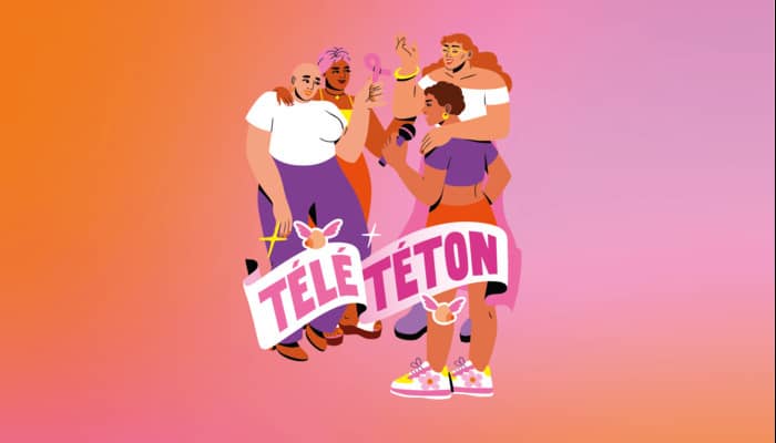 TÉLÉTÉTON : LE FESTIVAL POUR TES NÉNÉS / avec Béatrice de la Boulaye, Laura Domenge, Tahnee, Lou Trotignon, Nadège 100 Gene