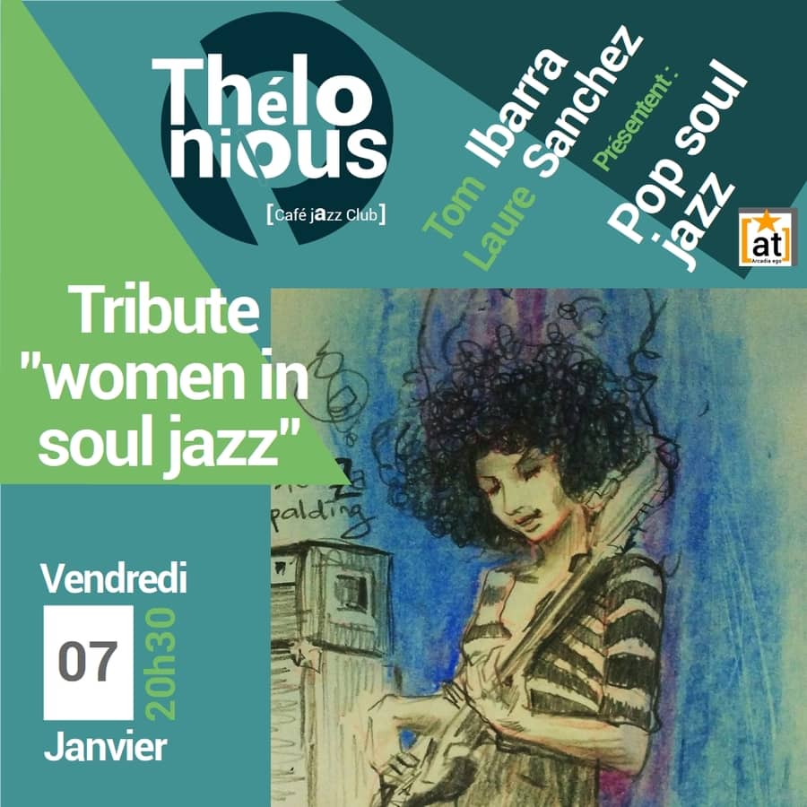 Tom Ibarra & Laure Sanchez Tribute - Women in soul jazz