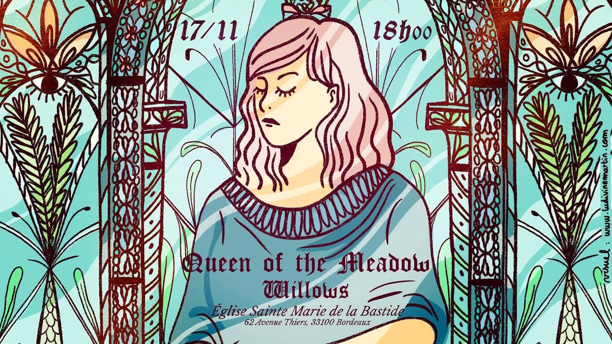 TT #5 : Queen Of The Meadow (Release Party) + Willows