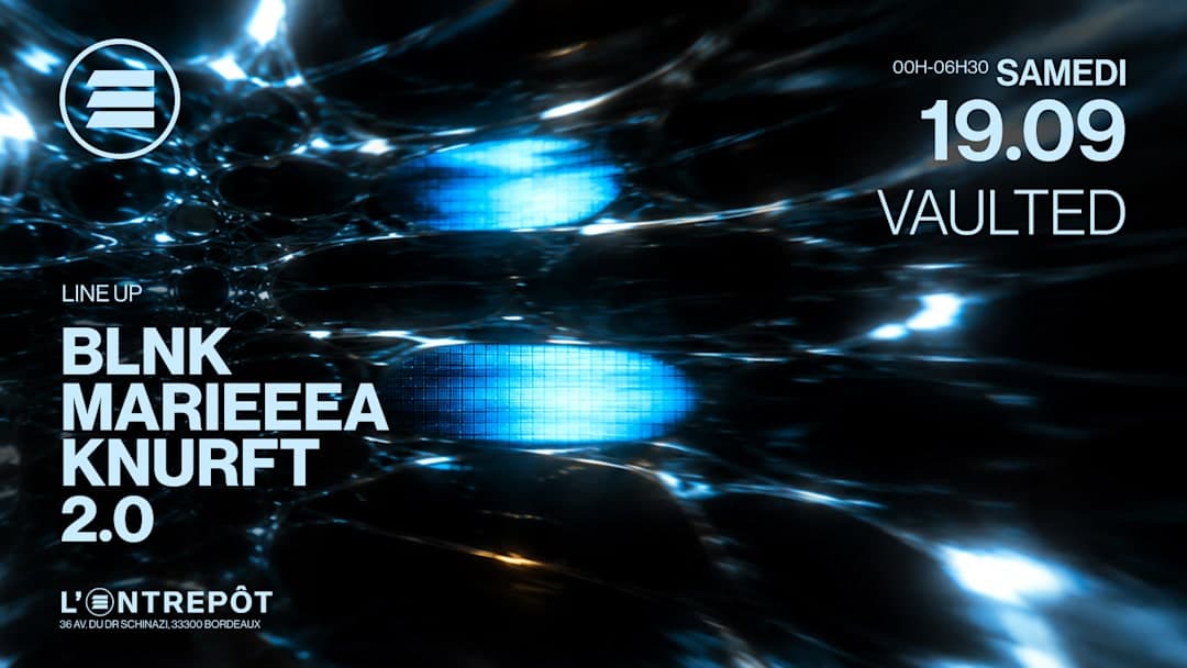 Vaulted - BLNK, Marieeea, Knurft, 2.0