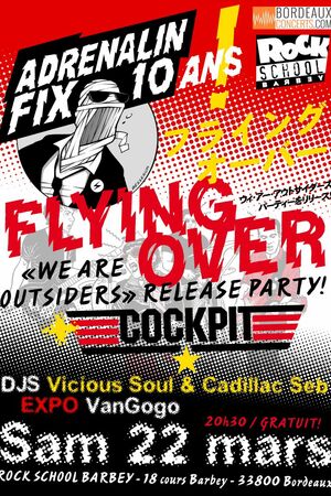 Flying Over + Cockpit + Vicious Soul DJ set