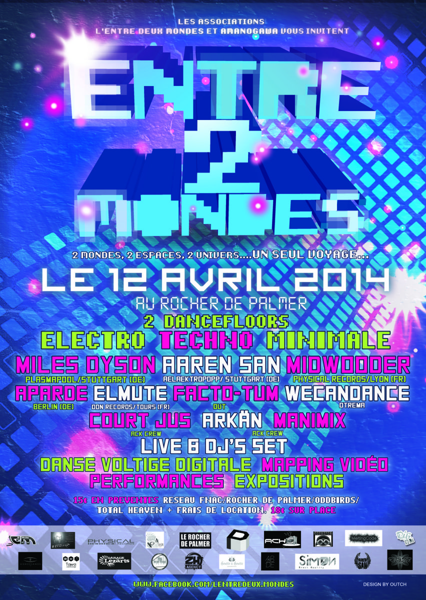 Entre 2 Mondes  Avec Miles Dyson + Aaren San + Mid Wooder + Elmute + Court Jus + Facto Tum + Aparde + Wecandance + Arkan + Manimix