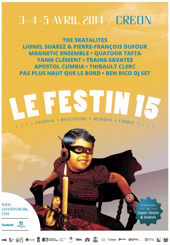 Le Festin 15 (Créon, 33) Avec Magnetic Ensemble + Quatuor Tafta + Lionel Suarez + Pierre-François Dufour