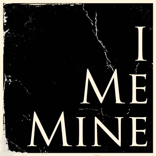 I Me Mine  + Jaromil Sabor