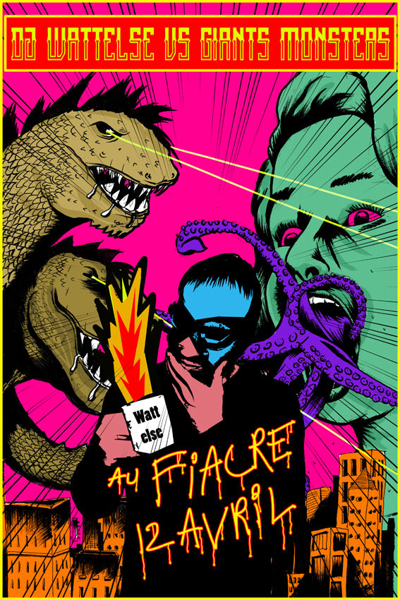 Dj Wattelse VS Giants monsters