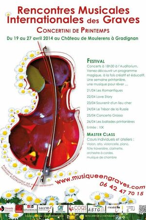 Concertini de Printemps en Graves Avec Igor Volochine + Yaël Ménassé-Thlang + Kazuko Hiyama + François Pineau + Emmanuelle Le Cann + Zacharia Zorin + Max Zorin + Andreï Malakhov + Vincent Balse + Suzanne Marie + Matth
