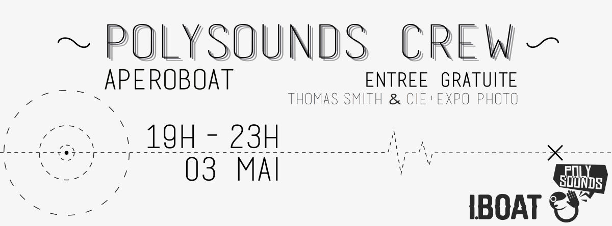 APEROBOAT POLY SOUNDS  avec Momomo + Kontakt + Ymogen + Dj Pusso