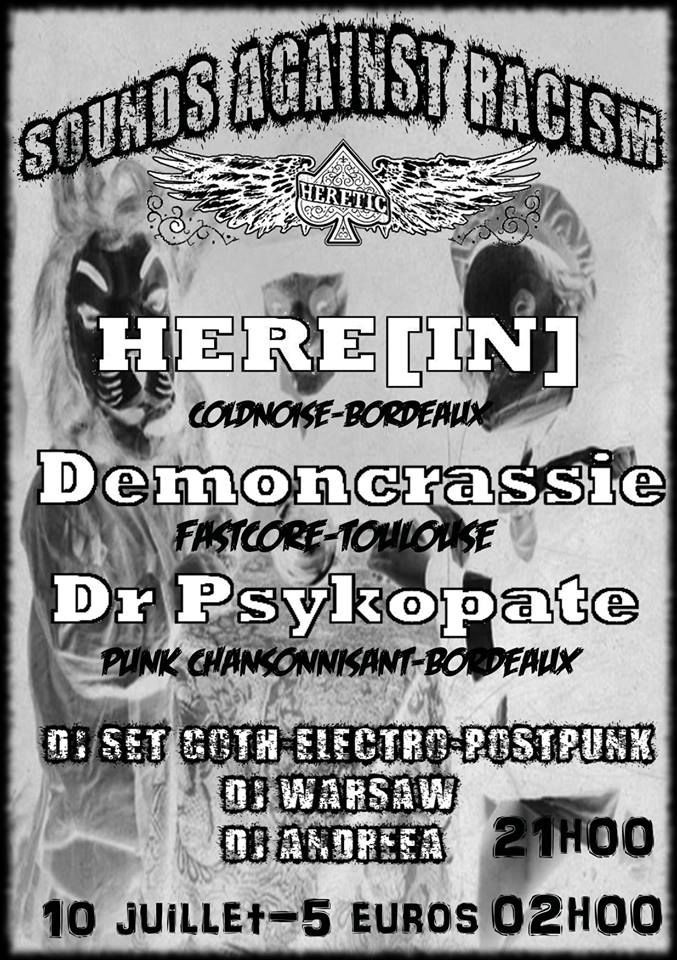 Sounds Against Racism Part.1 Avec Demoncrassie + Herein + Docteur Psychopate + Guest + Dj Warsaw
