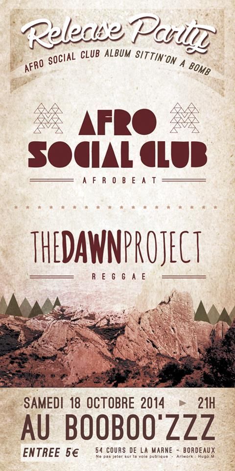 Release Party Avec Afro Social Club + The Dawn Project