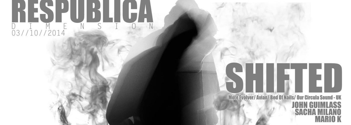 SHIFTED + SACHA MILANO + MARIO K aka DEPTH DISTANCE + JOHN GUIMLASS