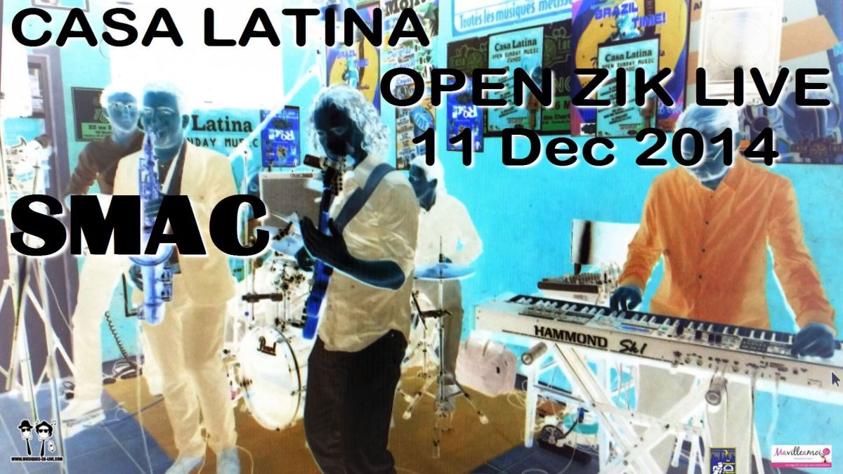 OPEN ZIK LIVE  Avec SMAC