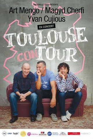 Toulouse Con Tour Avec Magyd Cherfi + Yvan Cujious + Art Mengo