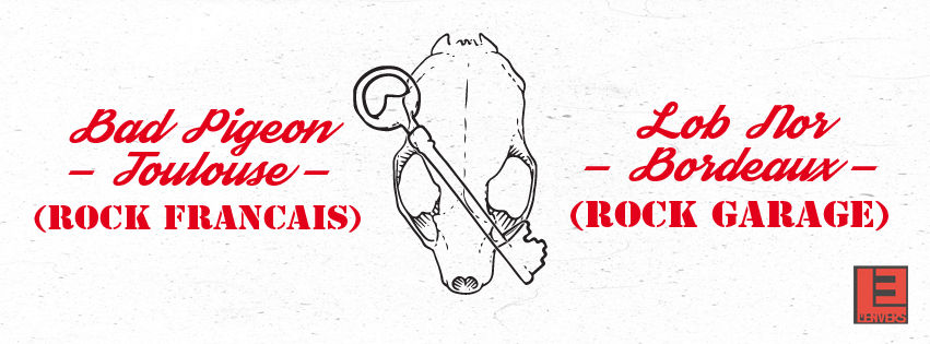 Bad Pigeons + Lob Nor