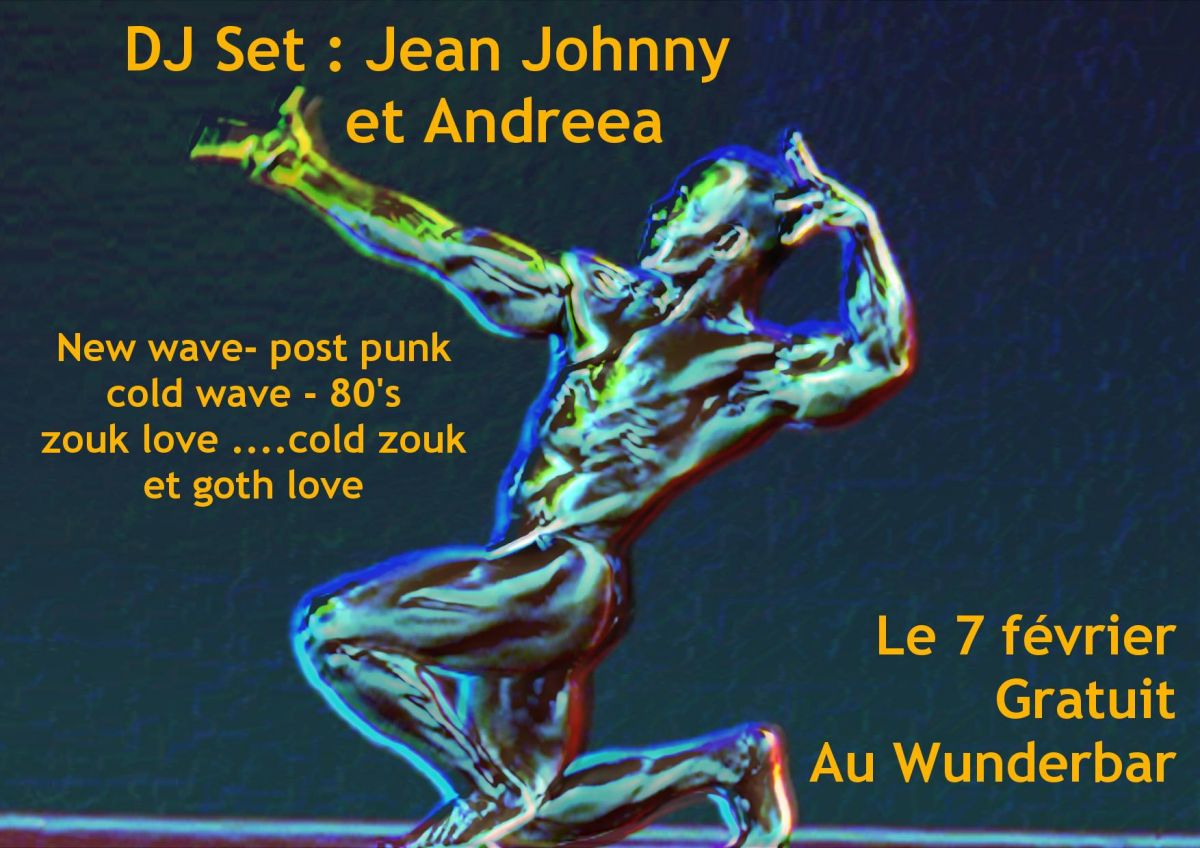 Soirée dj set  Avec Jean Johnny et Andreea