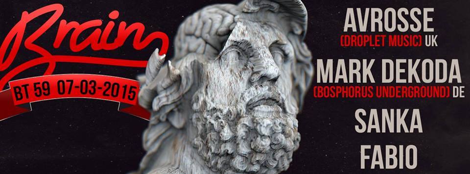 Brain Avec Avrosse + Mark Dekoba + Sanka + Fabio
