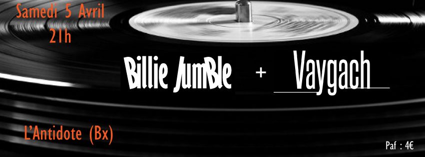 Billie Jumble + Vaygach