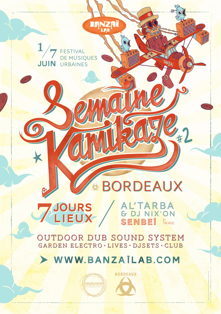 SEMAINE KAMIKAZE #2 Avec Al Tarba + DJ Nixon + Senbeï + Redrum