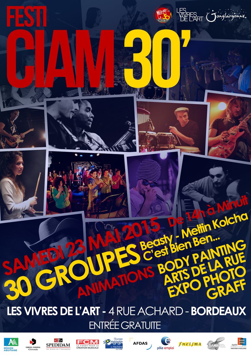 Festi'CIAM 30' Avec Beasty + Meltin' Kolcha + C'est Bien Ben