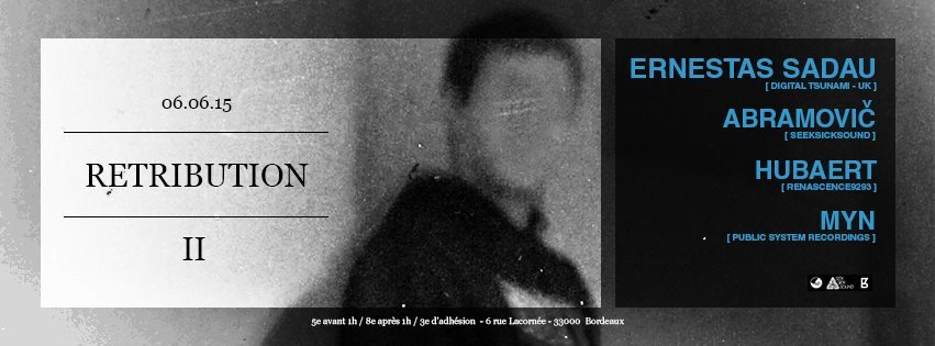 Retribution #2 Avec Ernestas Sadau + Myn + HUBAERT + abramovic