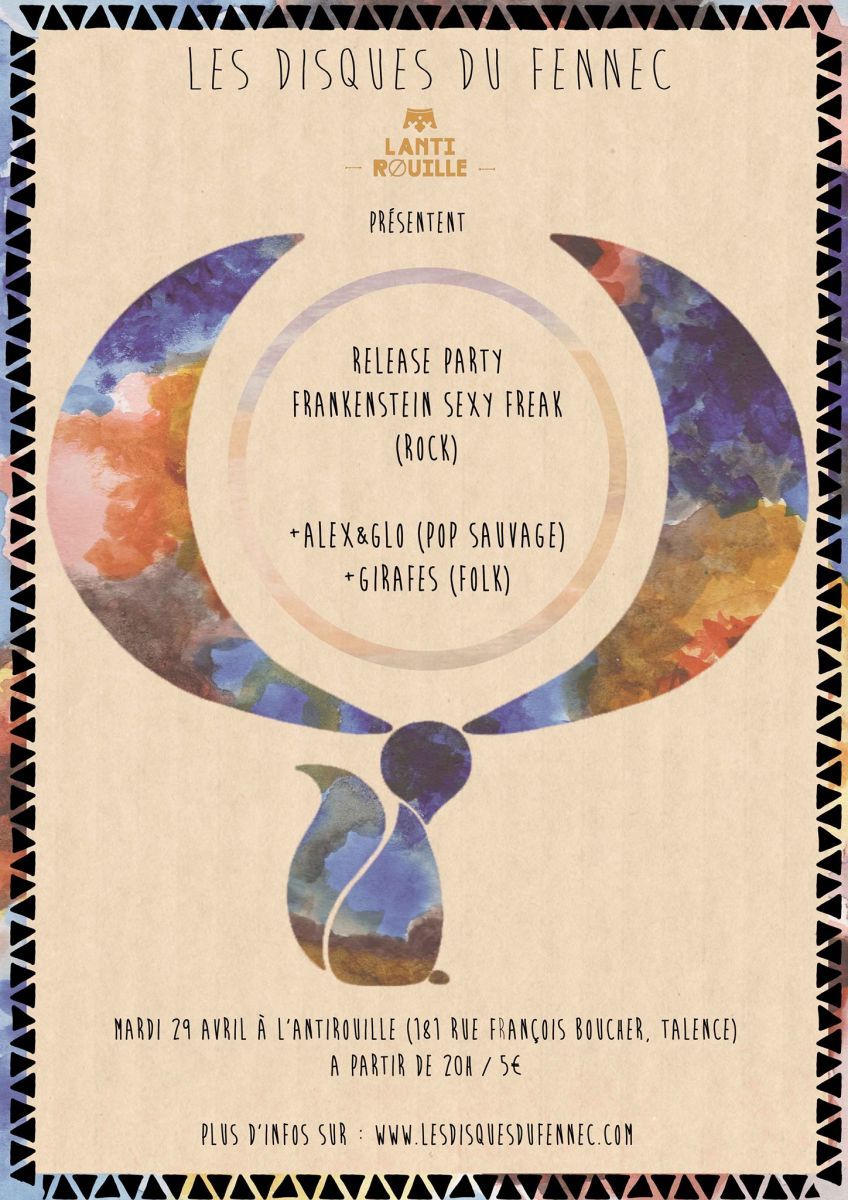 Release Party Disques du Fennec avec Girafes + Alex&Glo + Frankenstein Sexy Freak