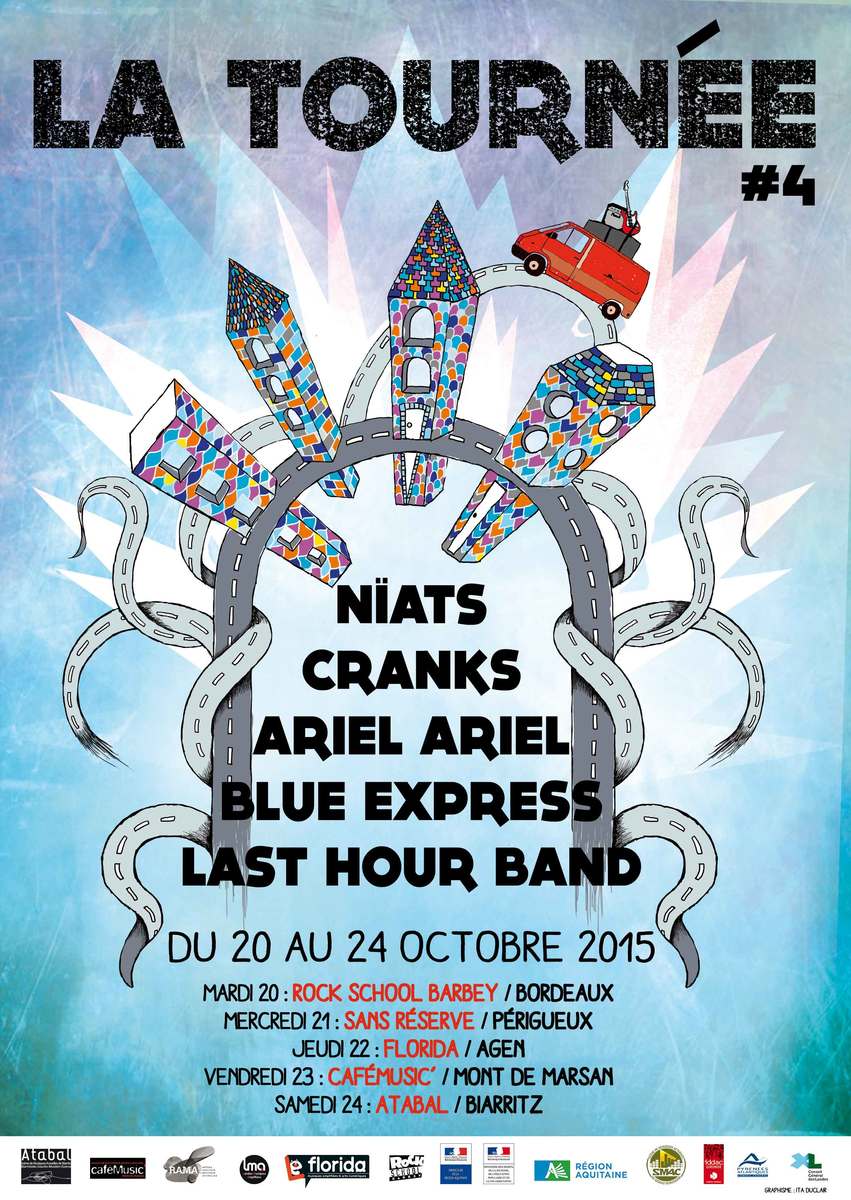 La Tournée #4 Avec NÏATS + Cranks + ariel ariel + blue express + last hour band