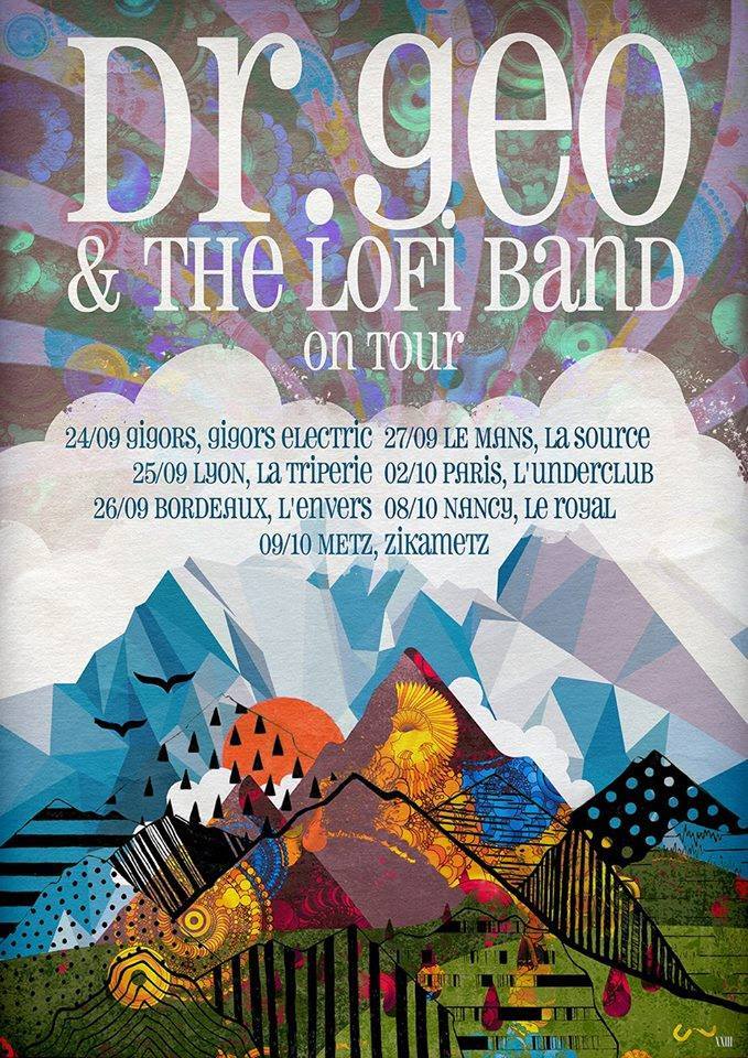 dr geo & the lofi band + Goodbye 20 Hello 30