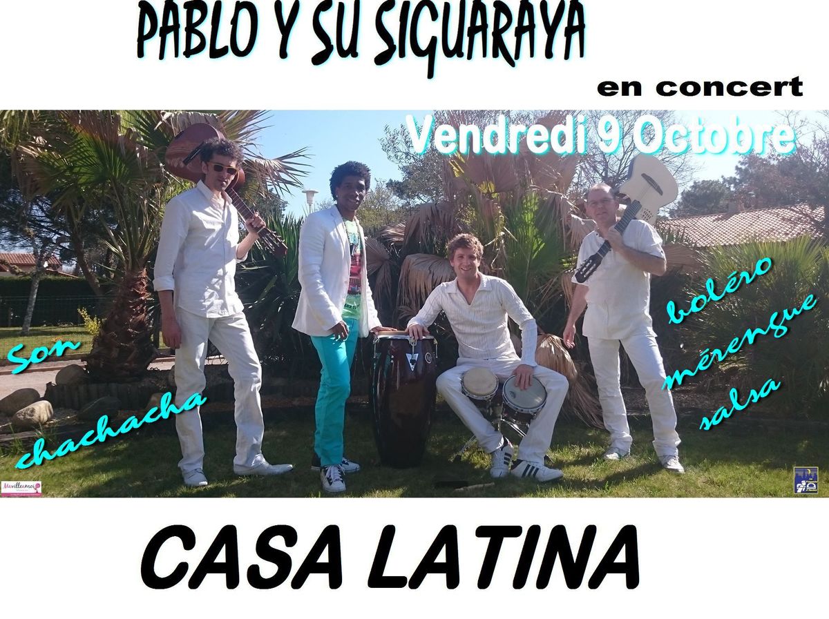 Pablo y su SIGUARAYA