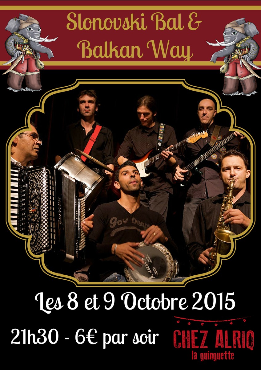 Slonovski Bal + Balkan Way