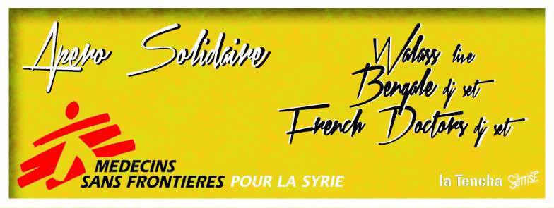 Apéro solidaire pour les Syriens  Avec Bengale + French Doctors + Walass