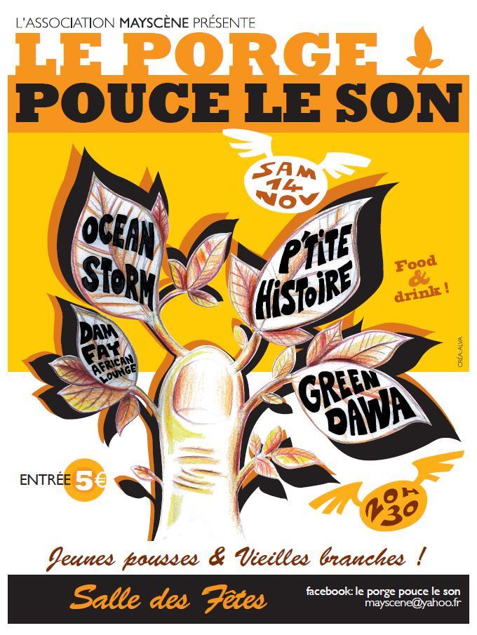 Le Porge Pouce le Son Avec Ocean storm + P'tite histoire + green dawa