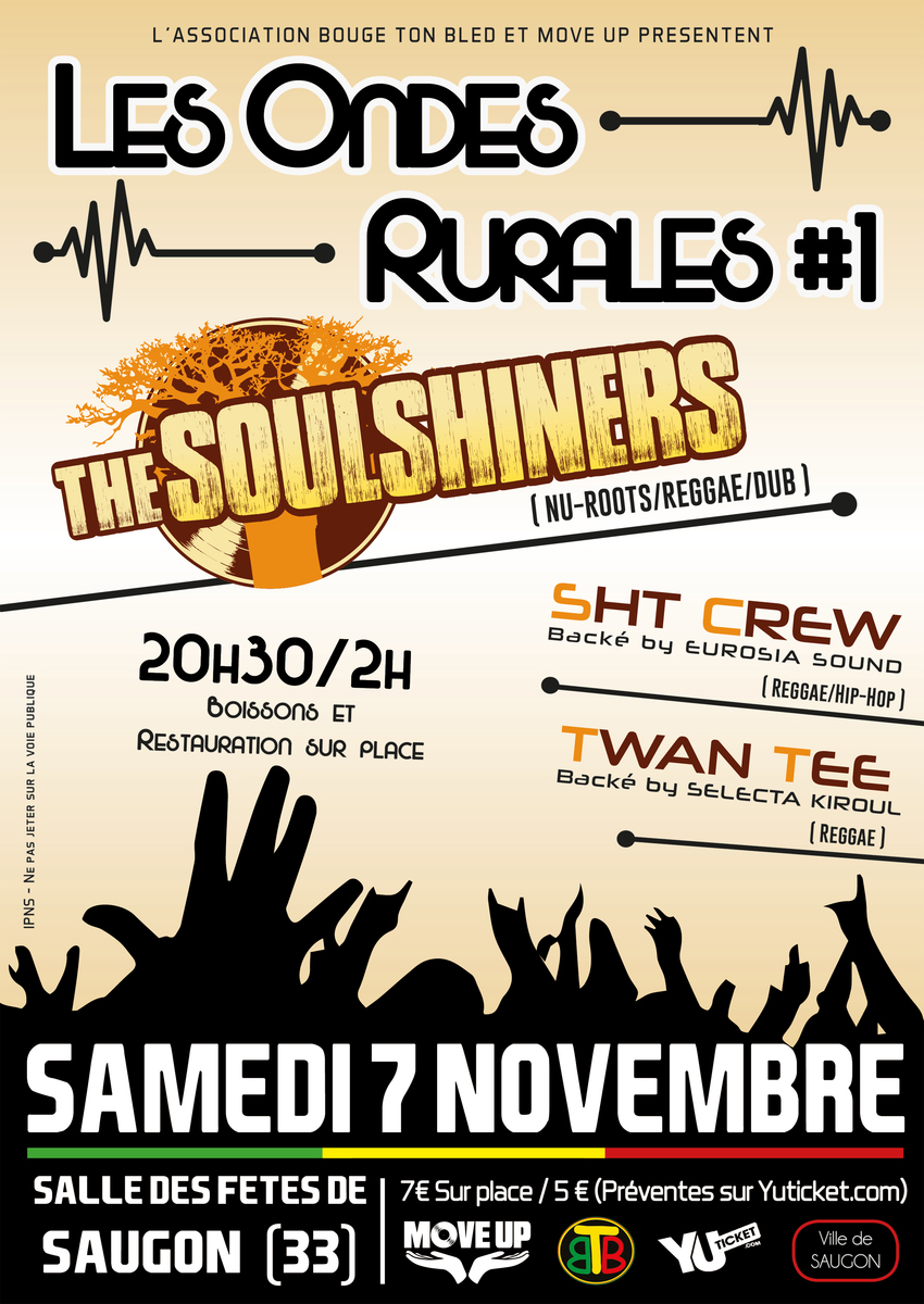 LES ONDES RURALES #1 Avec The soulshiners + SHT Crew + TWAN TEE