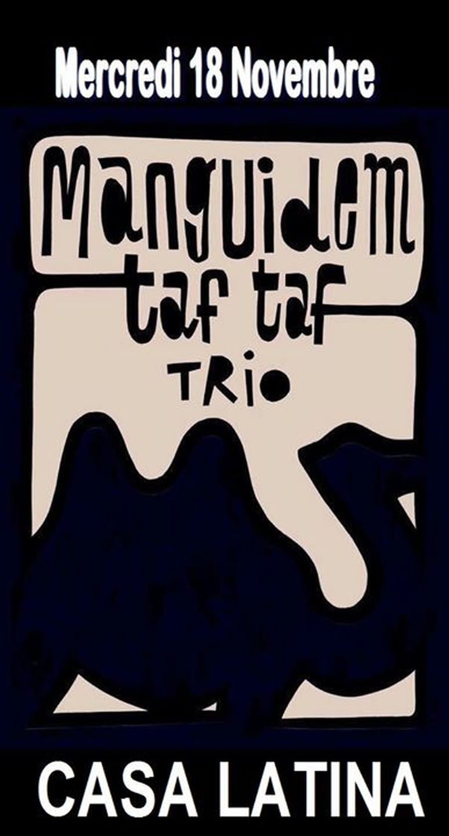 Manguidem Taf Taf Trio