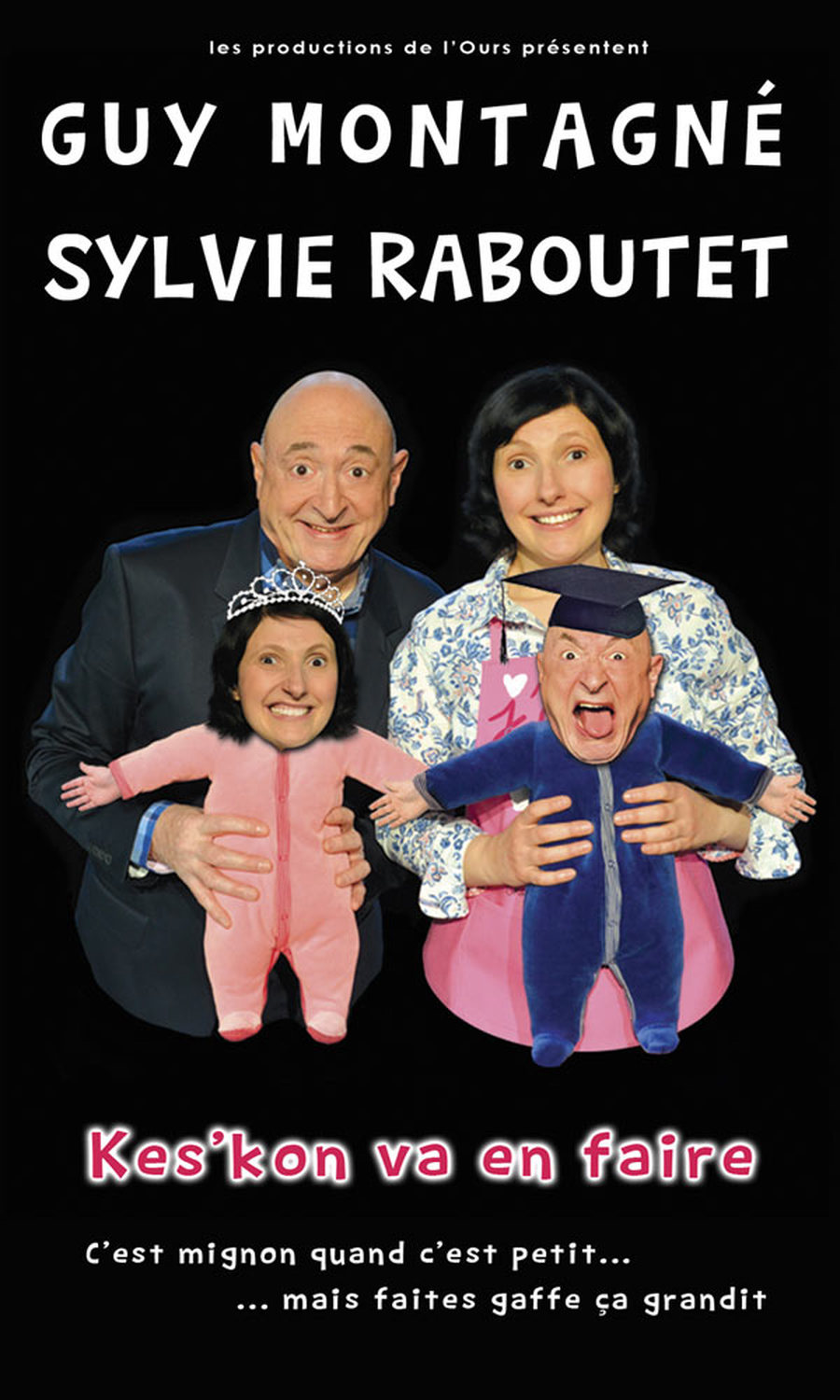 KES'KON VA EN FAIRE avec Guy Montagné & Sylvie Raboutet