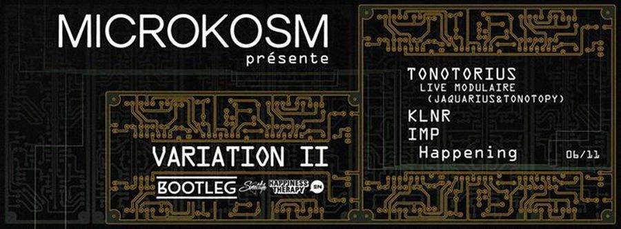 MICROKOSM présente VARIATION II avec KLNR + TONOTORIUS + IMP
