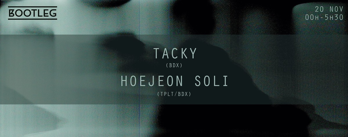 Tacky & Hoejeon Soli