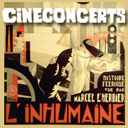 CINECONCERT : « L’inhumaine » de Marcel L'Herbier par reQ