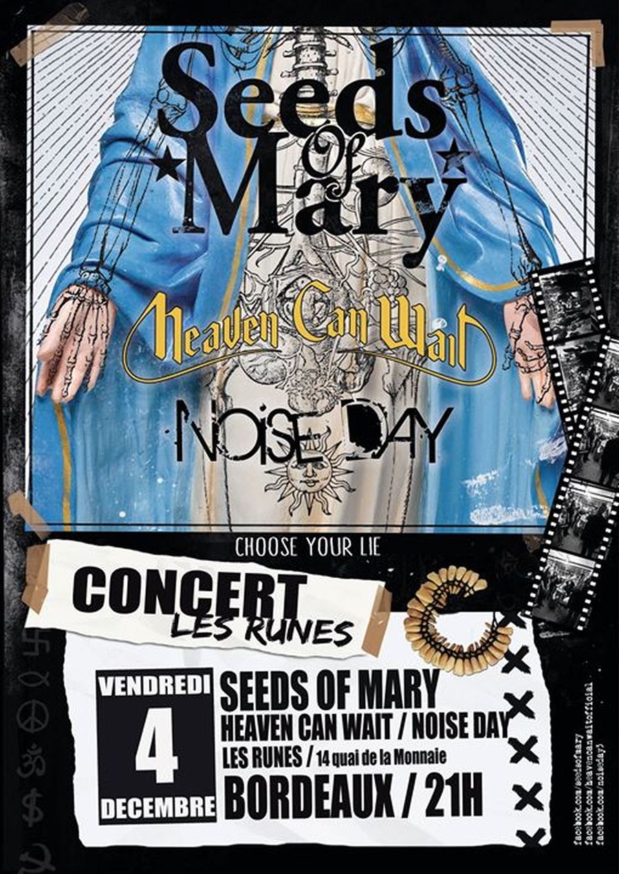 Seeds of Mary + Heaven Can Wait + Noise Day