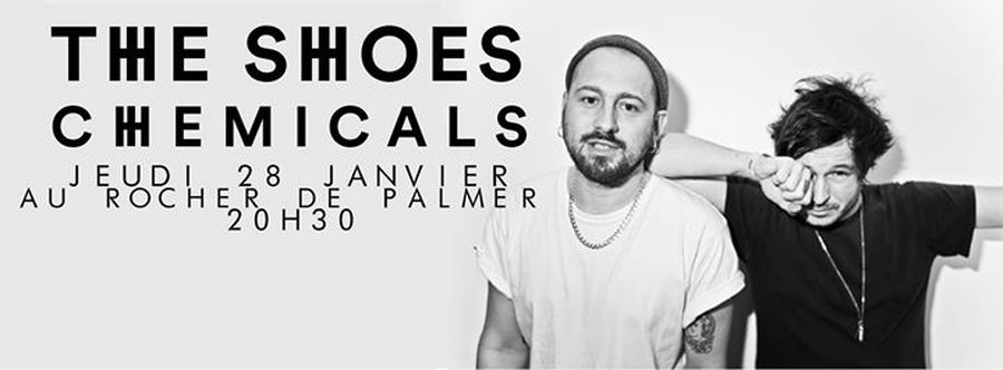 THE SHOES ''CHEMICALS TOUR''