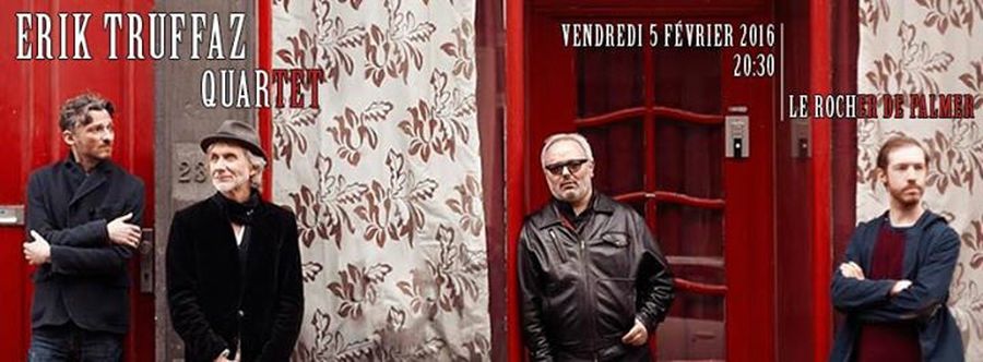 ERIK TRUFFAZ QUARTET