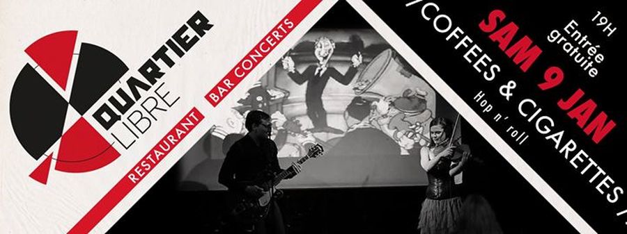 COFFEES & CIGARETTES (Concert + BD)