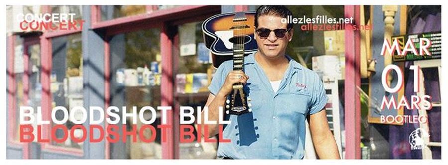 BLOODSHOT BILL + THE HOWLIN BLUES