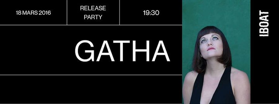 Gatha - Release Party