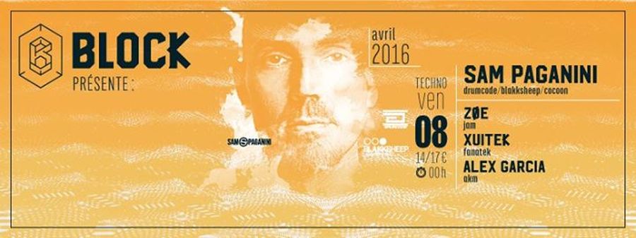 SAM PAGANINI + ZØE + XUITEK + ALEX GARCIA