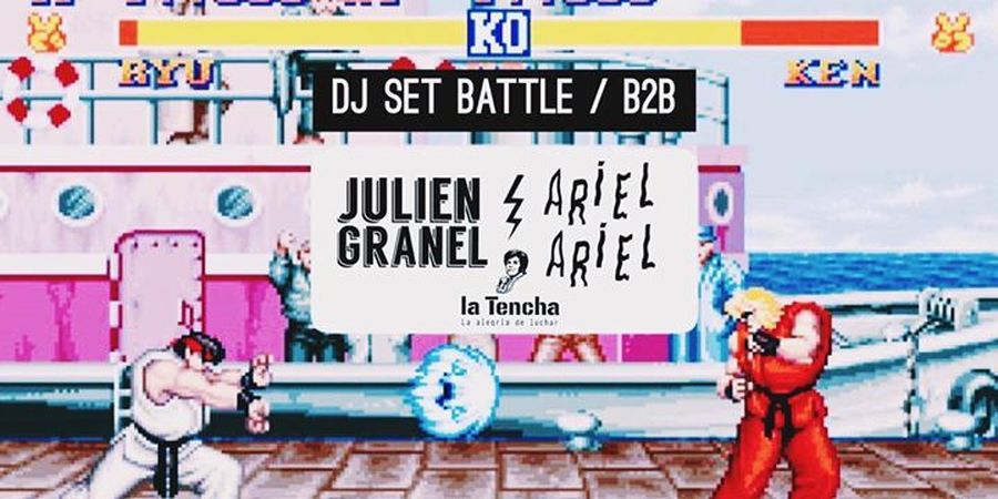 Julien Granel B2B Ariel Ariel ↓ Battle dj #2