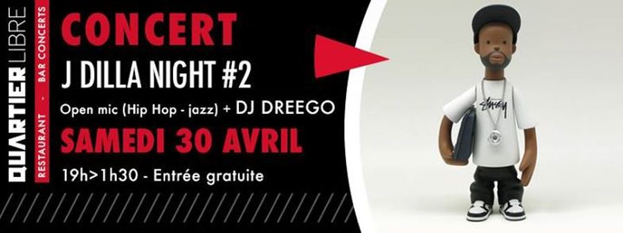 J Dilla Night #2 concert open mic + Dj Dreego
