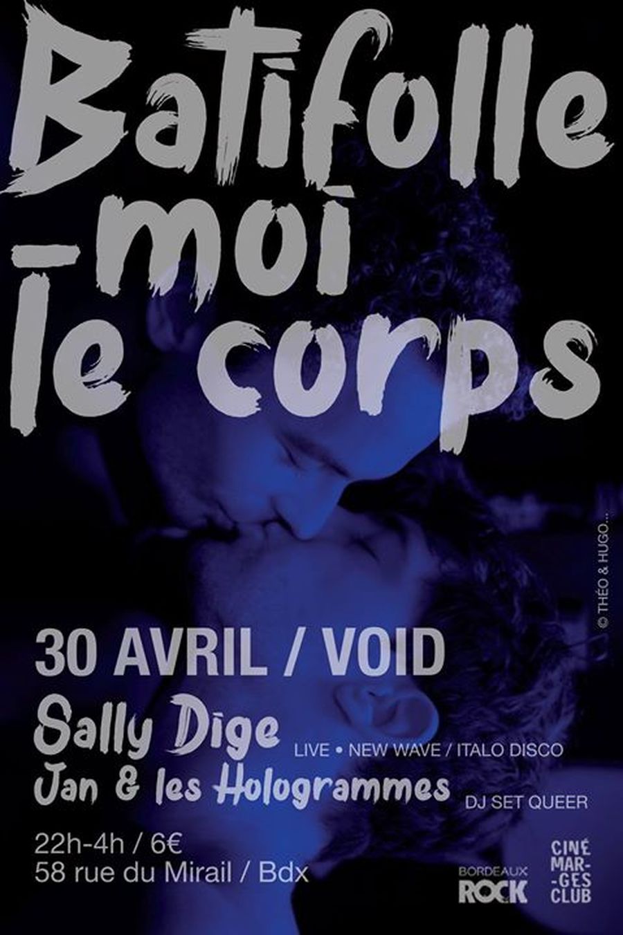 Batifolle-moi le corps : avec SALLY DIGE Live + JAN & LES HOLOGRAMMES Dj Set Queer