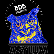 ASYLUM Avec BDB Sound et Tao H