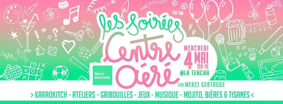 Les soirées centre aéré de Merci Gertrude #3