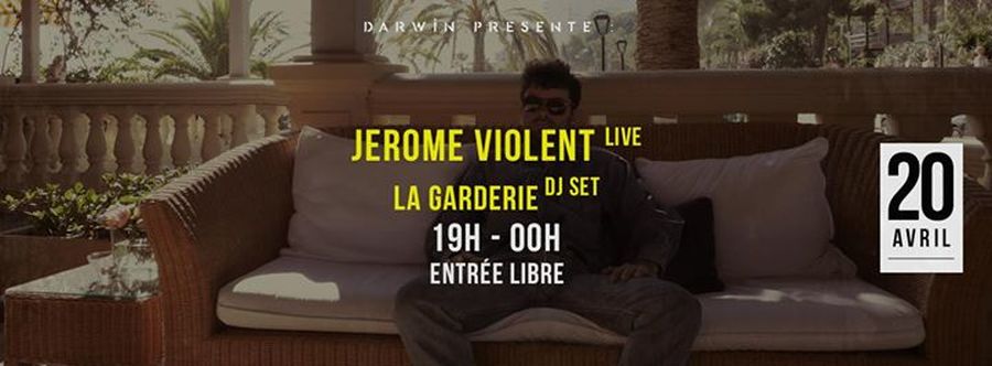 Sweet Pop #2 : avec Jerome Violent Live + La garderie Dj set
