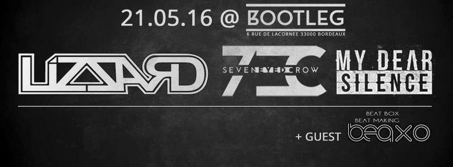 LizZard + Seven Eyed Crow + My Dear Silence + Beaxo